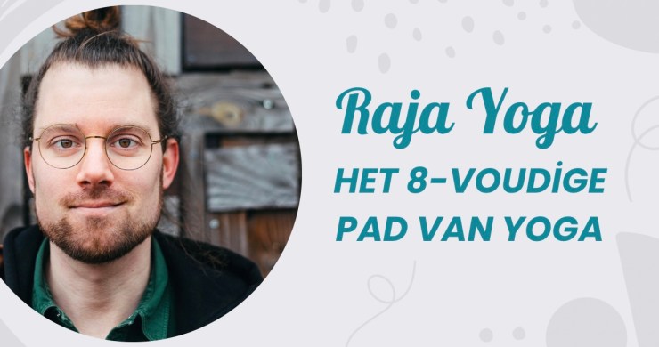 Raja yoga | YogabyCarola